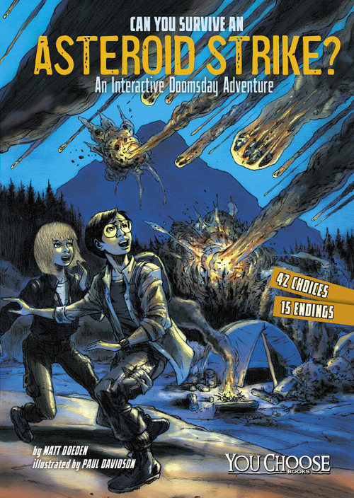 Can You Survive an Asteroid Strike? by Matt Doeden, Paul Davidson, 9781491481097