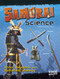 Samurai Science (Armor, Weapons, and Battlefield Strategy) by Marcia Amidon Lusted, 9781491481240