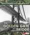 The Golden Gate Bridge - 9781491481967 by Rebecca Stanborough, 9781491481967