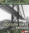 The Golden Gate Bridge - 9781491482001 by Rebecca Stanborough, 9781491482001