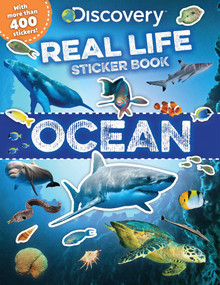 Discovery Real Life Sticker Book: Ocean by Courtney Acampora, Haydee Yanez, Andrew Barthelmes, 9781684128013