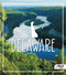 Delaware - 9781515703945 by Bridget Parker, Jason Kirchner, 9781515703945