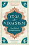Yoga and Veganism (The Diet of Enlightenment) by Sharon Gannon, 9781683839224