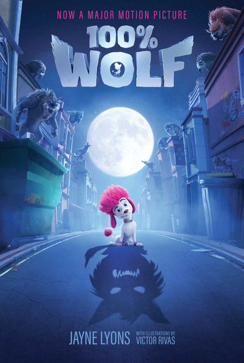 100% Wolf - 9781534467002 by Jayne Lyons, Victor Rivas, 9781534467002