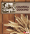 Colonial Cooking by Susan Dosier, 9781515723561
