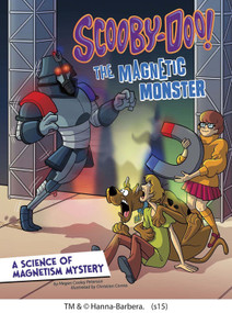 Scooby-Doo! A Science of Magnetism Mystery (The Magnetic Monster) by Megan Cooley Peterson, Christian Cornia, 9781515736998