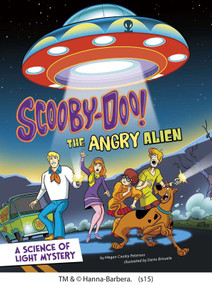 Scooby-Doo! A Science of Light Mystery (The Angry Alien) - 9781515737049 by Megan Cooley Peterson, Dario Brizuela, 9781515737049