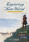 Exploring the New World (An Interactive History Adventure) - 9781515742586 by Melody Herr, 9781515742586