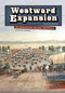 Westward Expansion (An Interactive History Adventure) - 9781515742593 by Allison Lassieur, 9781515742593