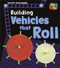 Building Vehicles that Roll - 9781484637524 by Tammy Enz, 9781484637524