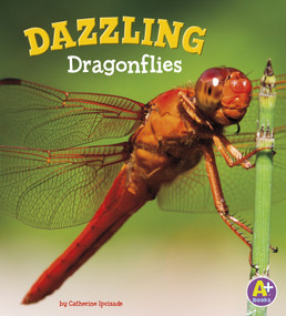 Dazzling Dragonflies - 9781515745020 by Catherine Ipcizade, 9781515745020
