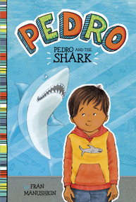 Pedro and the Shark - 9781515808756 by Tammie Lyon, Fran Manushkin, 9781515808756