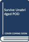Survive Unabridged POD by Les Stroud, 9780062994127