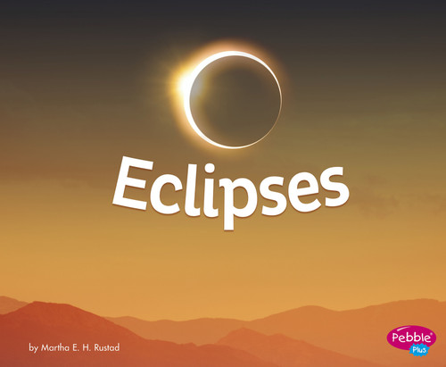Eclipses - 9781515767596 by Martha E. H. Rustad, 9781515767596