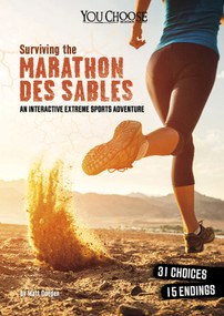 Surviving the Marathon des Sables (An Interactive Extreme Sports Adventure) by Matt Doeden, 9781515771678