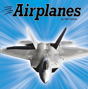 Airplanes - 9781515773115 by Mari Schuh, 9781515773115