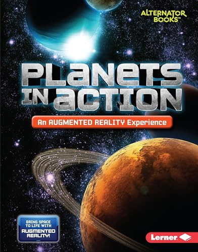 Planets in Action (An Augmented Reality Experience) by Rebecca E. Hirsch, 9781541578784