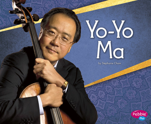 Yo-Yo Ma - 9781515799573 by Stephanie Cham, 9781515799573