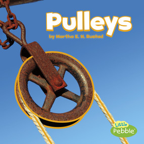 Pulleys - 9781543500806 by Martha E. H. Rustad, 9781543500806