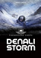 Denali Storm (A 4D Book) by Michael P. Spradlin, Spiros Karkavelas, 9781496552037