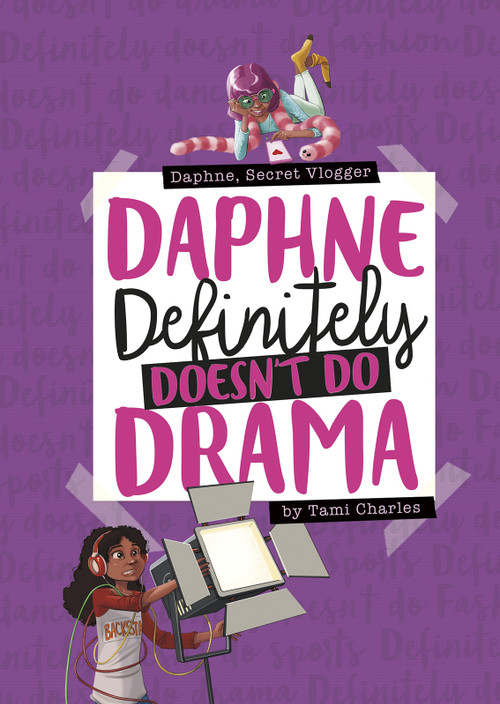 Daphne Definitely Doesn't Do Drama - 9781496562999 by Tami Charles, Marcos Calo, 9781496562999