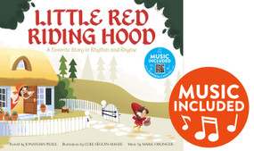 Little Red Riding Hood (A Favorite Story in Rhythm and Rhyme) - 9781684103959 by Jonathan Peale, Luke Séguin-Magee, 9781684103959