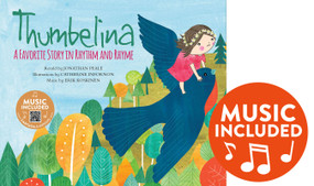 Thumbelina (A Favorite Story in Rhythm and Rhyme) - 9781684103829 by Jonathan Peale, Catherine Infornon, Catherine Macorol, 9781684103829
