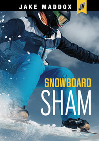 Snowboard Sham - 9781496584649 by Jake Maddox, 9781496584649
