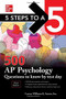 5 Steps to a 5: 500 AP Psychology Questions to Know by Test Day, Third Edition by Anaxos Inc.,, Lauren Williams, 9781260459753