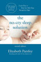The No-Cry Sleep Solution, Second Edition by Elizabeth Pantley, 9781260462128