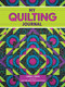 My Quilting Journal by Linda J. Hahn, 9781641780964