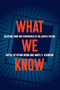 What We Know (Solutions from Our Experiences in the Justice System) by Vivian Nixon, Daryl Atkinson, 9781620975299