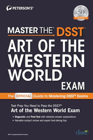 Master the DSST Art of the Western World Exam by Peterson's, 9780768944389