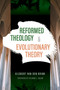 Reformed Theology and Evolutionary Theory by Gijsbert Van den Brink, 9780802874429