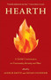 Hearth (A Global Conversation on Identity, Community, and Place) - 9781571313805 by Annick Smith, Susan O'Connor, 9781571313805