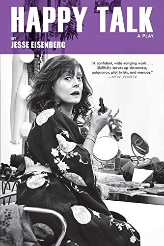 Happy Talk by Jesse Eisenberg, 9780802148018