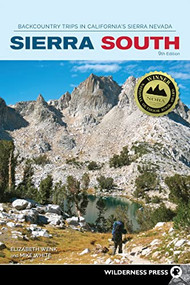 Sierra South (Backcountry Trips in California's Sierra Nevada) - 9780899978840 by Elizabeth Wenk, Mike White, 9780899978840