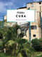Hidden Cuba by Magalie Raman, 9789460582516
