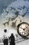A Blinding Light by Julie Lawson, 9781771085410