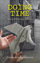Doing Time (Writing Workshops in Prison) by Carole Glasser Langille, 9781988286921