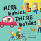 Here Babies, There Babies by Nancy Cohen, Carmen Mok, 9781771082730