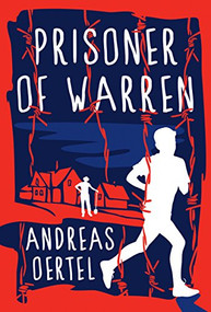 Prisoner of Warren by Andreas Oertel, 9781771083751