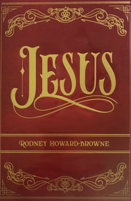Jesus - 9781684541577 by Rodney Howard-Browne, 9781684541577