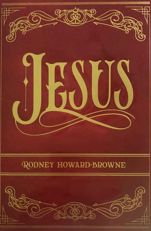 Jesus - 9781684541577 by Rodney Howard-Browne, 9781684541577