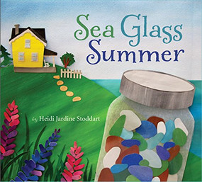 Sea Glass Summer by Heidi Jardine Stoddart, 9781771082990