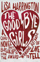 The Goodbye Girls by Lisa Harrington, 9781771086356