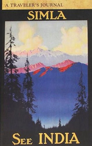 See India: A Traveler's Journal - 9781516262786 by Applewood Books, 9781516262786