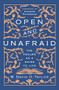 Open and Unafraid (The Psalms as a Guide to Life) by W. David O.  Taylor, Eugene Peterson, 9781400210473