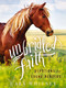 Unbridled Faith Devotions for Young Readers by Cara Whitney, 9781400217816