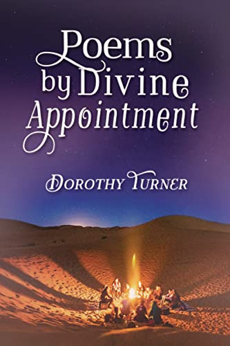 Poems by Divine Appointment by Dorothy Turner, 9781400326204